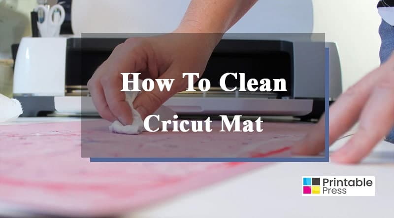 How To Clean Cricut Mat